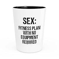 Fitness Shot Glass 1.5oz - Sex: Fitness Plan - Men Bodybuilder Gift Women Personal Trainer Gift Instructor Gym Coach Workout Gift WeightLifter Exercise Cardio