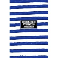 Personal Health Record Keeper and Logbook: Keep a Record of Your Medication, Illnesses, Surgeries, Medical Expenses and Insurance - Includes Blood ... Pressure Log - White and Blue Stripes Design
