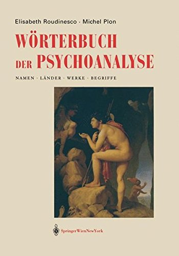 Wörterbuch der Psychoanalyse: Namen, Länder, Werke, Begriffe (German Edition)