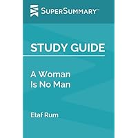 Study Guide: A Woman Is No Man by Etaf Rum (SuperSummary)