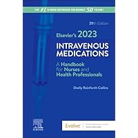 Elsevier’s 2023 Intravenous Medications Elsevier’s 2023 Intravenous Medications Paperback Kindle