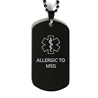 Medical Alert Black Dog Tag, Allergic to MSG Awareness, SOS Emergency Health Life Alert ID Engraved Stainless Steel Chain Necklace For Men Women Kids
