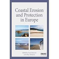 Coastal Erosion and Protection in Europe Coastal Erosion and Protection in Europe Kindle Hardcover