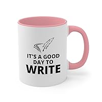 Writer/Author 2Tone Mug 11oz Pink -Good Day To Write - Screenwriter Journalist Reporter Poet Novelist Columnist Literature Storyteller Publisher Typewriter