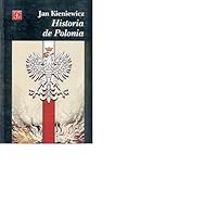 Historia de Polonia (Spanish Edition)