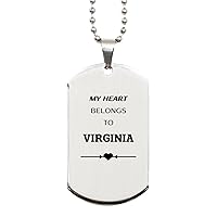 Proud Virginia State Gifts, My heart belongs to Virginia, Lovely Birthday Virginia State Silver Dog Tag For Men Women
