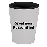 Greatness Personified - 1.5oz Ceramic White Outer and Black Inside Shot Glass
