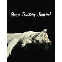 Sleep Tracking Journal: Monitor Sleeping Disorders and Relief Insomnia