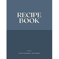 RECIPE BOOK: Your personal notebook RECIPE BOOK: Your personal notebook Paperback