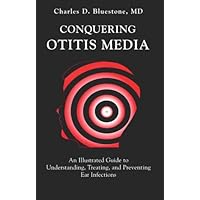 Conquering Otitis Media Conquering Otitis Media Paperback