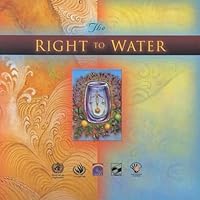 Right to Water (Health and Human Rights Publication Series)