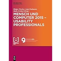 Mensch und Computer 2015 – Usability Professionals: Workshop (German Edition) Mensch und Computer 2015 – Usability Professionals: Workshop (German Edition) Kindle