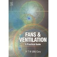Fans and Ventilation: A Practical Guide Fans and Ventilation: A Practical Guide Kindle Hardcover Paperback Mass Market Paperback
