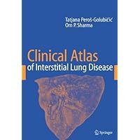 Clinical Atlas of Interstitial Lung Disease Clinical Atlas of Interstitial Lung Disease Kindle Hardcover