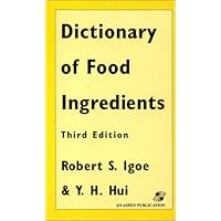 Dictionary of Food and Ingredients Dictionary of Food and Ingredients Hardcover Kindle Paperback