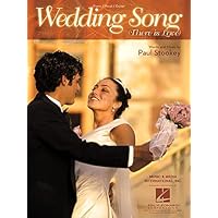 The Wedding Song (There Is Love) (Piano Vocal, Sheet music) The Wedding Song (There Is Love) (Piano Vocal, Sheet music) Sheet music Kindle
