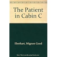 The Patient in Cabin C The Patient in Cabin C Paperback Hardcover Mass Market Paperback