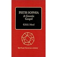 Pistis Sophia Pistis Sophia Kindle Audible Audiobook Hardcover Paperback Mass Market Paperback