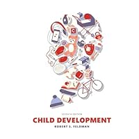 Child Development (7th Edition) Child Development (7th Edition) Hardcover Loose Leaf