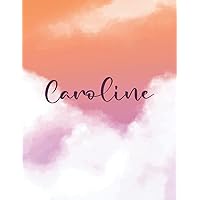 Caroline: Personal Name Dot Gird | The Notebook For Writing Journal or Diary Women & Girls Gift for Birthday, For Student | 160 Pages Size 8.5x11inch - V.61