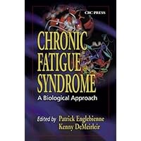 Chronic Fatigue Syndrome: A Biological Approach Chronic Fatigue Syndrome: A Biological Approach Hardcover