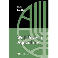 Wolf Prize in Agriculture Wolf Prize in Agriculture Hardcover