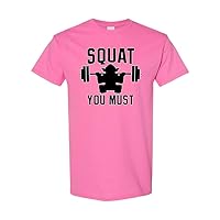 Squat You Must Funny Gym Workout Unisex Novelty T-Shirt