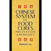 Chinese System of Food Cures Chinese System of Food Cures Paperback