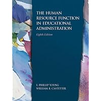 The Human Resource Function in Educational Administration The Human Resource Function in Educational Administration Hardcover