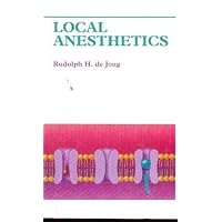 Local Anesthetics Local Anesthetics Hardcover