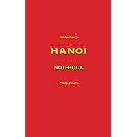 HANOI NOTEBOOK: Blank Lined Notebook