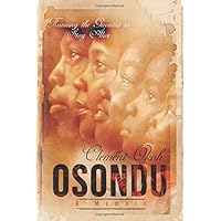 OSONDU: Running The Gauntlet to Stay Alive (Black and White)