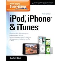 How to Do Everything iPod, iPhone & iTunes, Fifth Edition How to Do Everything iPod, iPhone & iTunes, Fifth Edition Paperback