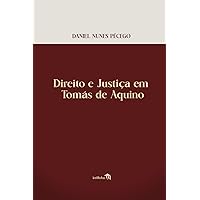 Direito e Justiça em Tomás de Aquino (Portuguese Edition)