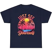 Inspirational Just See Yourself Self-Discovery Personal Vision Focus Summer Vibes Unisex Heavy Cotton T-Shirt