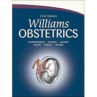 Williams Obstetrics: 23rd Edition Williams Obstetrics: 23rd Edition Hardcover