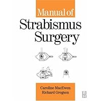 Manual of Strabismus Surgery Manual of Strabismus Surgery Paperback