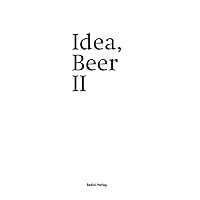 Idea, Beer II (German Edition)