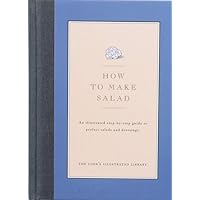 How to Make Salad How to Make Salad Hardcover