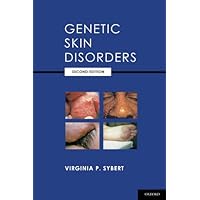 Genetic Skin Disorders (Oxford Monographs on Medical Genetics Book 60) Genetic Skin Disorders (Oxford Monographs on Medical Genetics Book 60) Kindle Hardcover