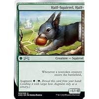 Magic: The Gathering - Half-Squirrel, Half- - Unsanctioned