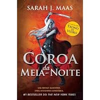 Coroa da Meia-Noite Trono de Vidro - Livro 2 Coroa da Meia-Noite Trono de Vidro - Livro 2 Paperback