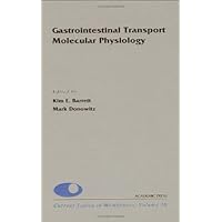 Gastrointestinal Transport, Molecular Physiology (Volume 50) (Current Topics in Membranes, Volume 50) Gastrointestinal Transport, Molecular Physiology (Volume 50) (Current Topics in Membranes, Volume 50) Hardcover Paperback Mass Market Paperback