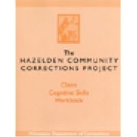 Client Cognitive Skills WorkMinnesota Department of Corrections (2005-05-04) Client Cognitive Skills WorkMinnesota Department of Corrections (2005-05-04) Paperback