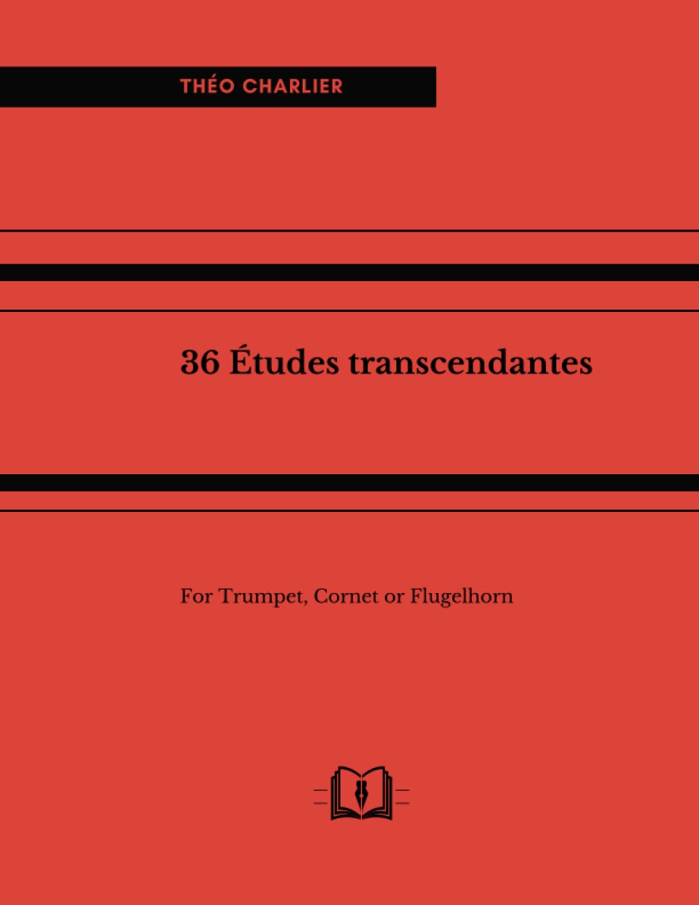 36 Études transcendantes for Trumpet, Cornet or Flugelhorn (French Edition)