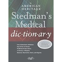 The American Heritage Stedman's Medical Dictionary The American Heritage Stedman's Medical Dictionary Hardcover