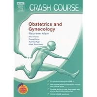 Crash Course (US): Obstetrics and Gynecology: With STUDENT CONSULT Online Access Crash Course (US): Obstetrics and Gynecology: With STUDENT CONSULT Online Access Paperback