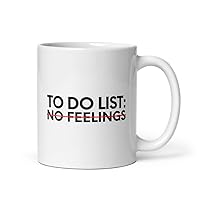 Coffee Ceramic Mug 11oz Funny Saying To Do List No Feelings Gym Exercises Women Men Novelty Sarcastic
