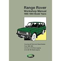 Range Rover Workshop Manual 1990-1994 Model Years: LHAWMENA02 Range Rover Workshop Manual 1990-1994 Model Years: LHAWMENA02 Paperback