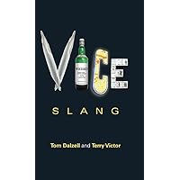 Vice Slang Vice Slang Hardcover Kindle Paperback Mass Market Paperback